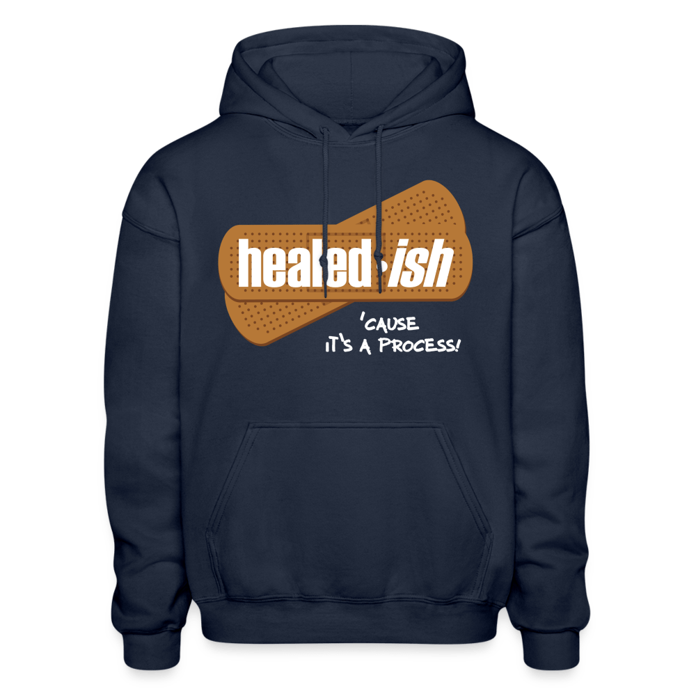 Healed-ish: 'Cause It's A Process - Hoodie (Unisex) - navy