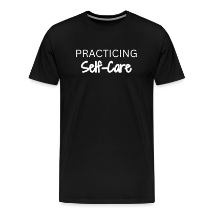 Practicing Self-Care - T-shirt - black