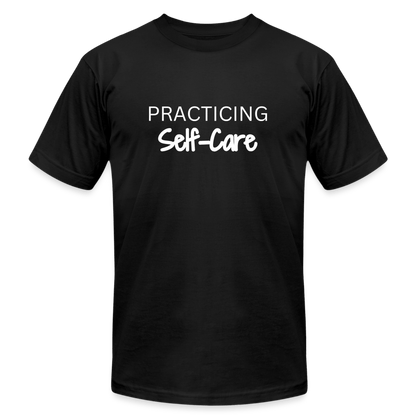 Practicing Self-Care - T-shirt - black
