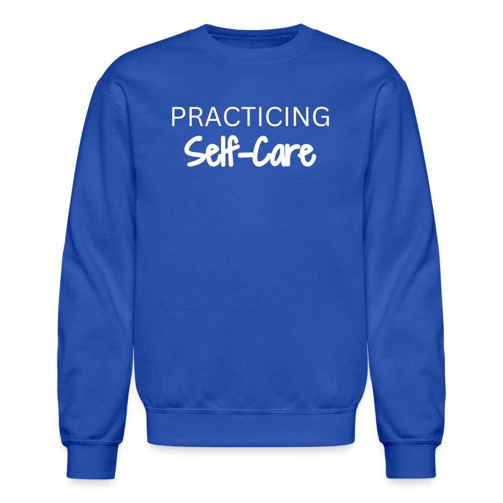 Practicing Self-Care Sweatshirt - royal blue