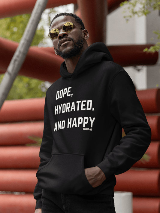 Dope, Hydrated & Happy - Hoodie (Unisex) - Buy Button