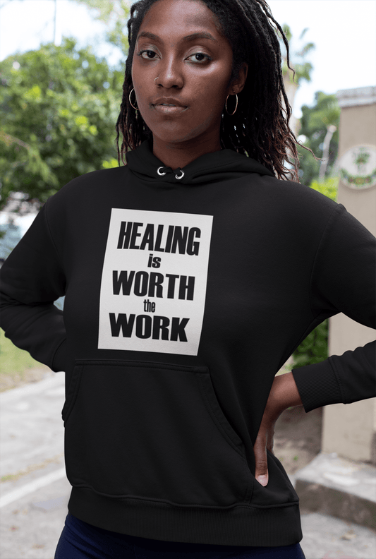 HEALING is WORTH the WORK (Bold) - Hoodie (Unisex) - B