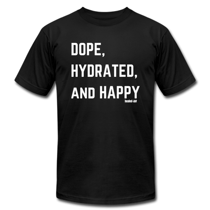 Dope, Hydrated and Happy - Short Sleeve T-Shirt - black