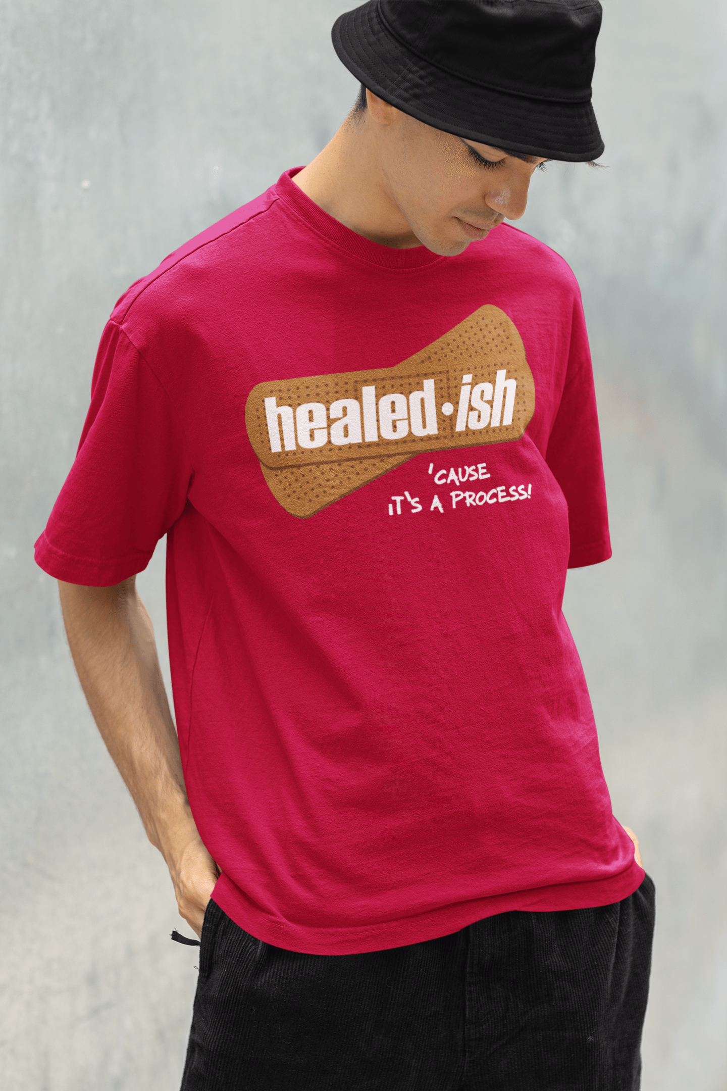 Healed-ish: 'Cause It's A Process - Short Sleeve T-Shirt (Unisex)