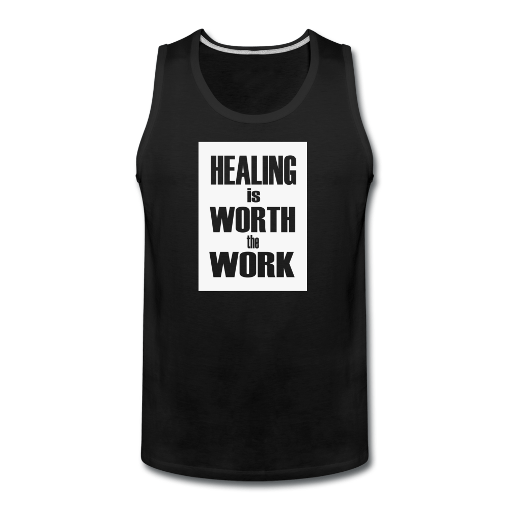 Healing Is Worth The Work - Tank (Unisex) - black