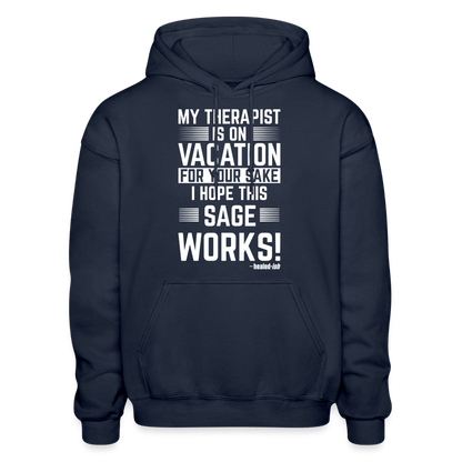 My Therapist Is On Vacation (Rated PG) -  Hoodie (Unisex) - navy