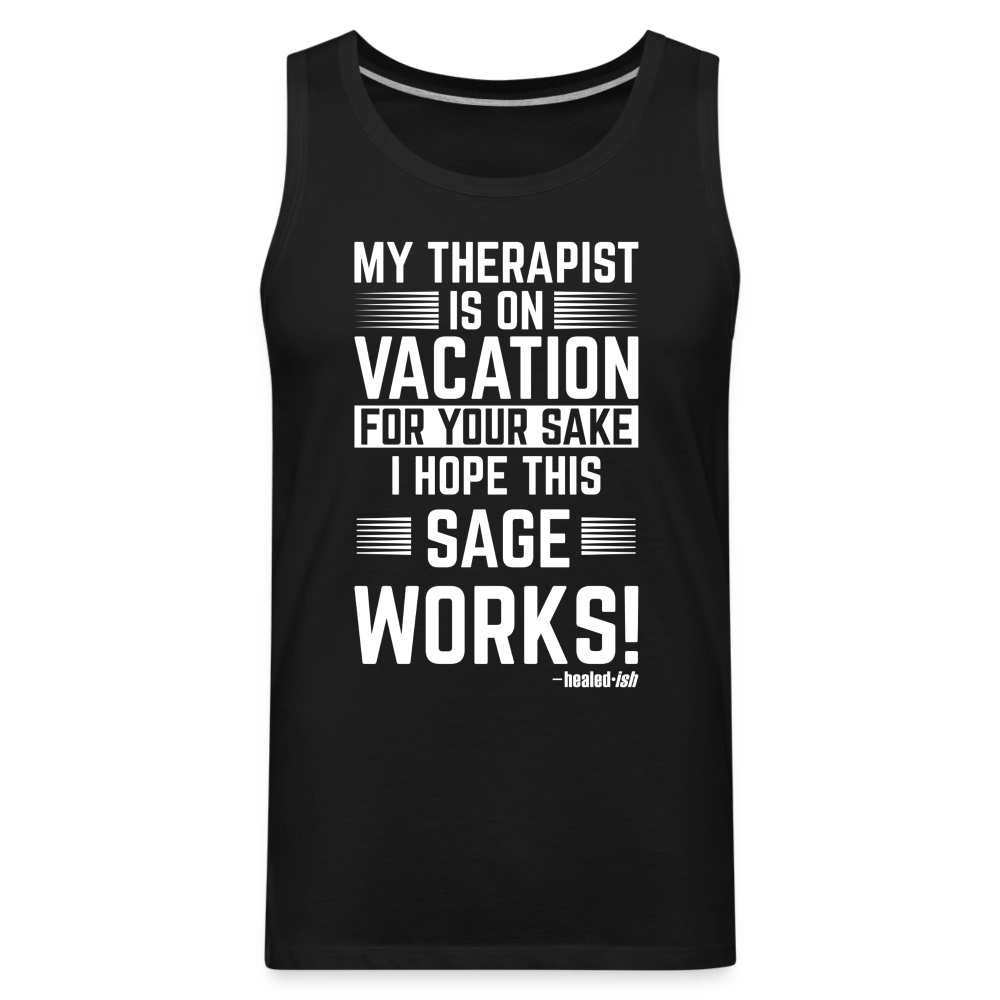 My Therapist Is On Vacation (Rated PG) - Tank (Unisex) - black