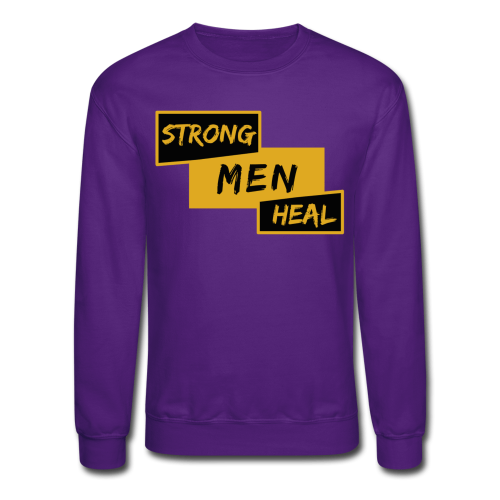Strong Men Heal - Mental Health Sweatshirt (Unisex) - purple