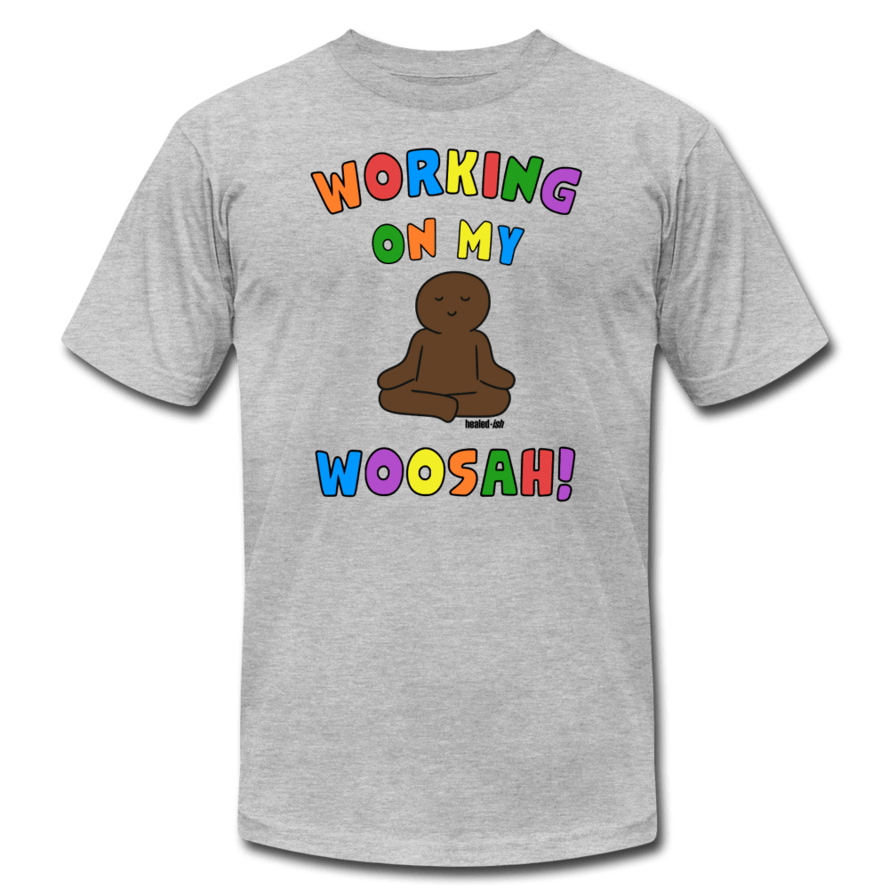 Working On My Woosah! - T-Shirt - Heather Gray - Tone 1